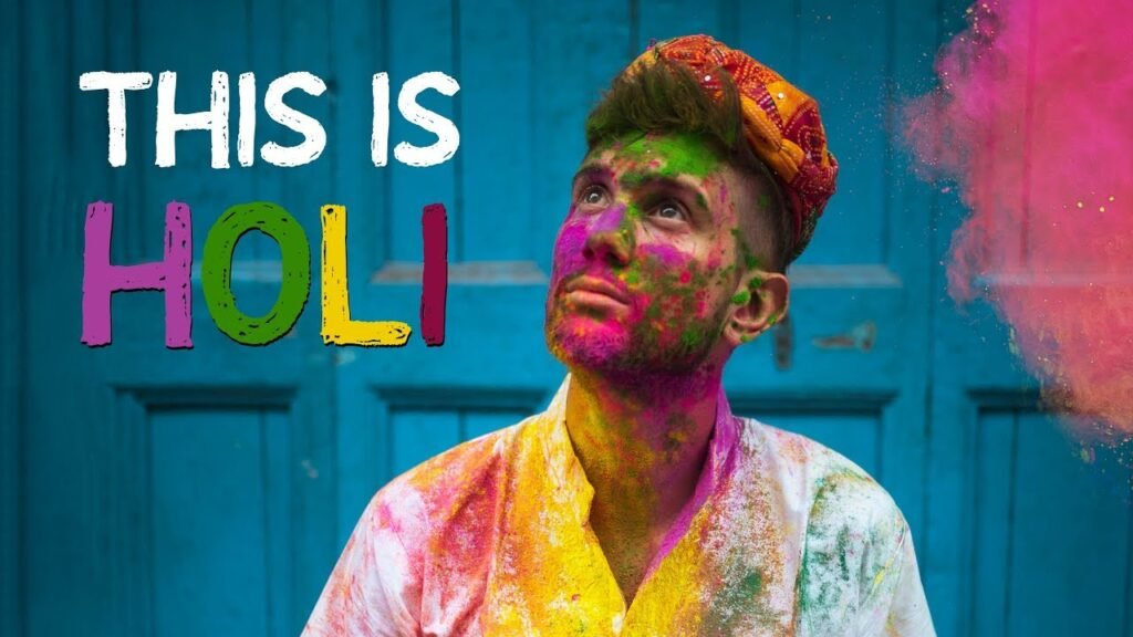 Why I love INDIA - Holi Festival 2019